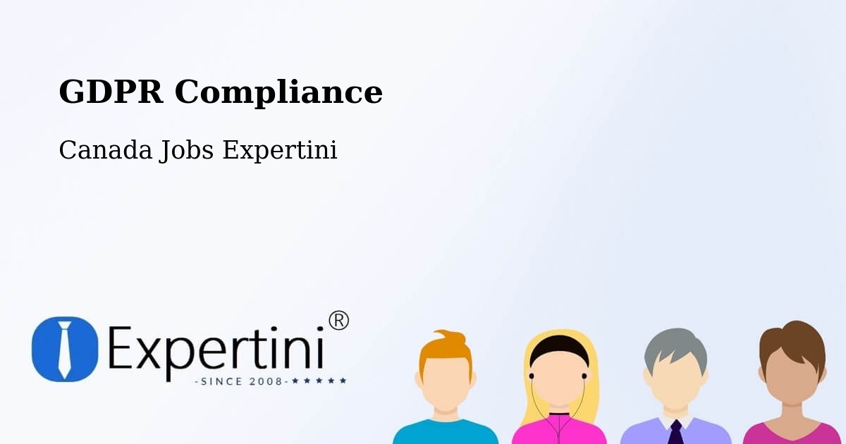 EU GDPR Compliance Statement – La Pocatière - Canada Jobs Expertini