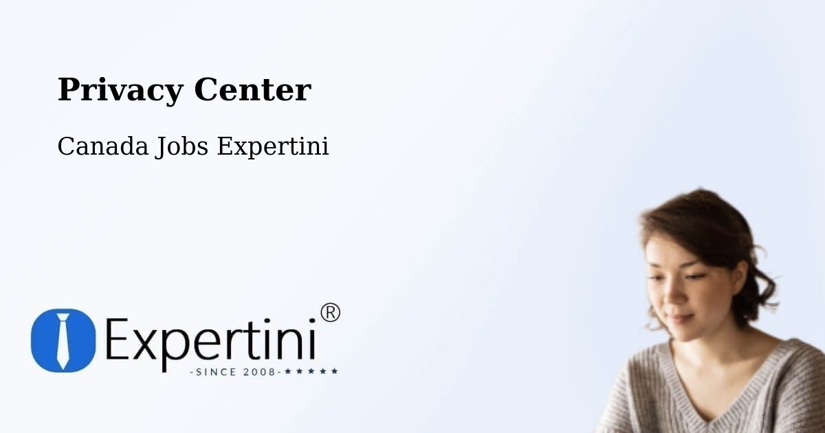 Privacy Policy – La Pocatière - Canada Jobs Expertini