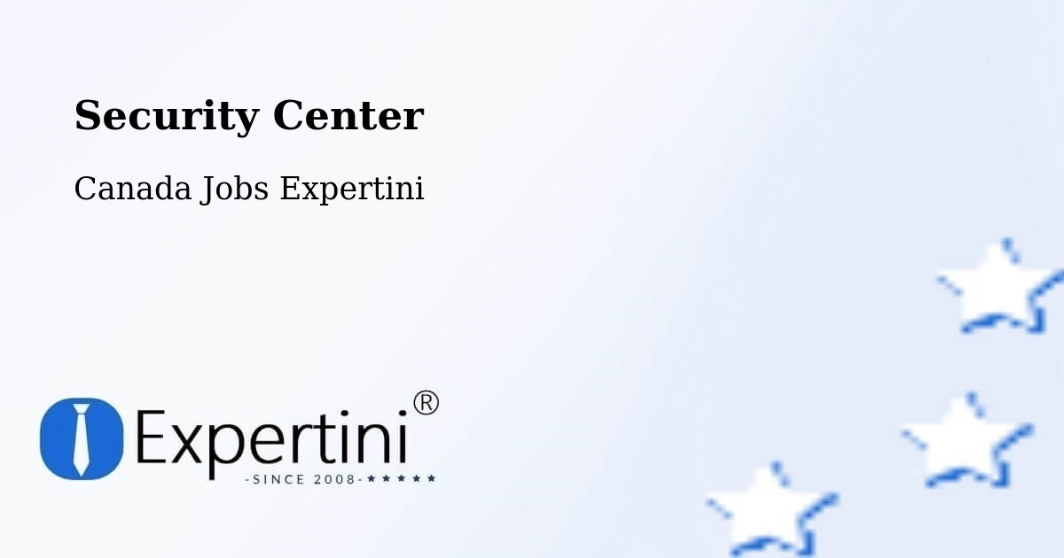 Security & Compliance – La Pocatière - Canada Jobs Expertini
