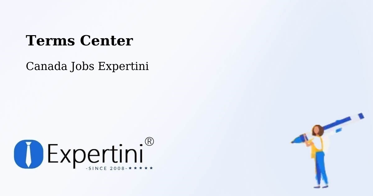 Terms of Service – La Pocatière - Canada Jobs Expertini